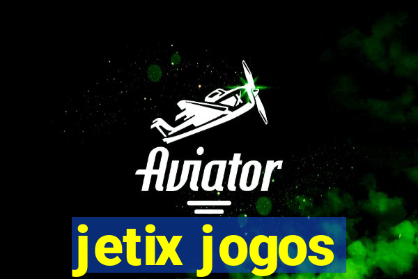 jetix jogos