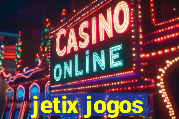 jetix jogos