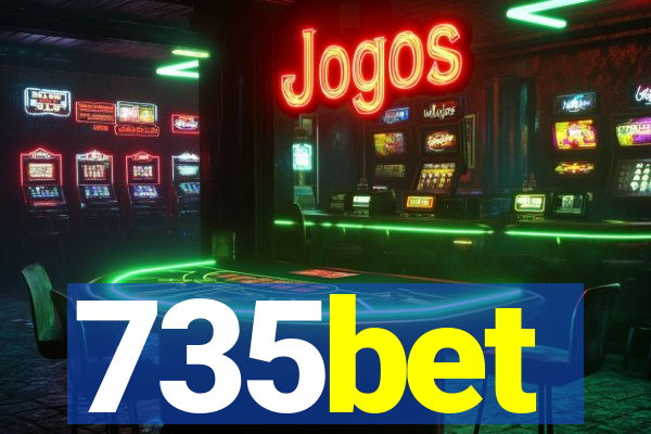 735bet