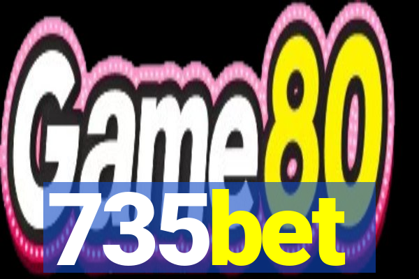 735bet