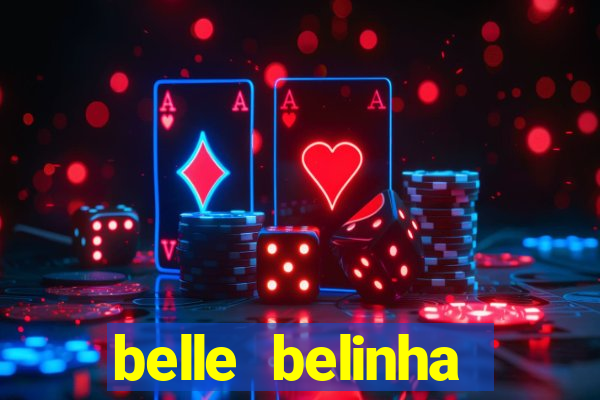 belle belinha videos vazados