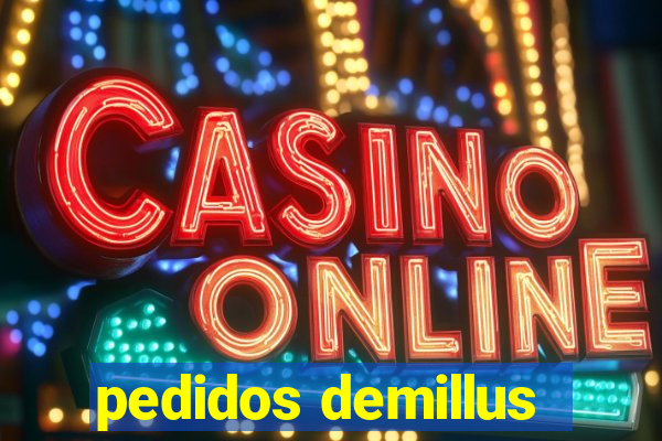 pedidos demillus