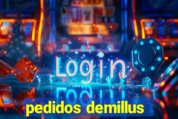 pedidos demillus