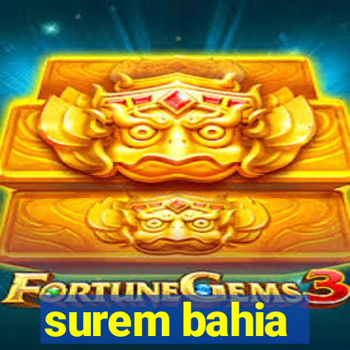 surem bahia