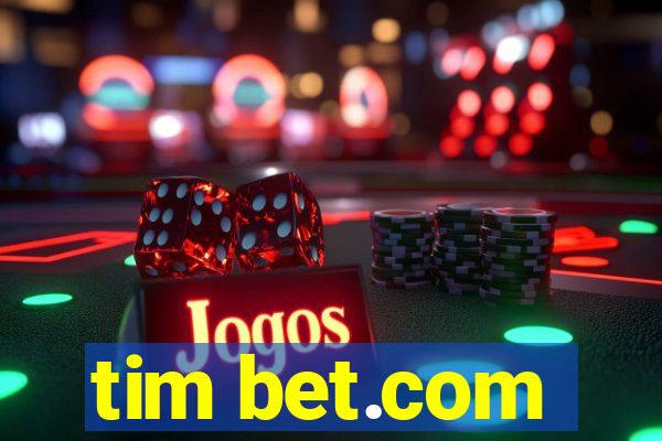 tim bet.com