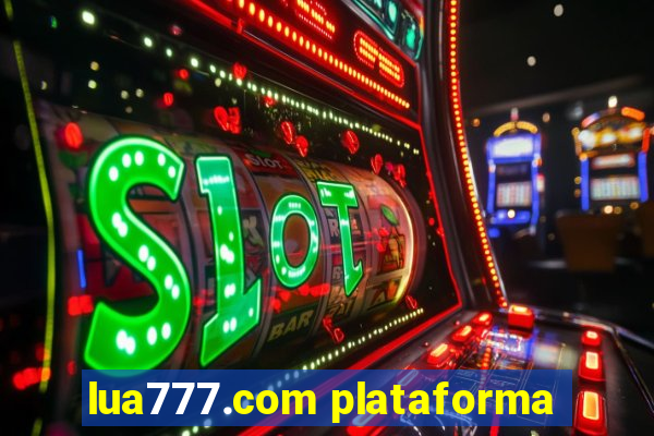 lua777.com plataforma