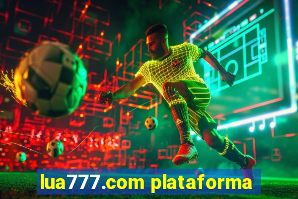 lua777.com plataforma