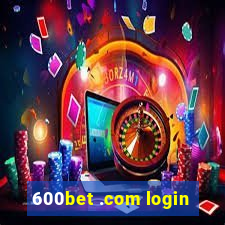 600bet .com login