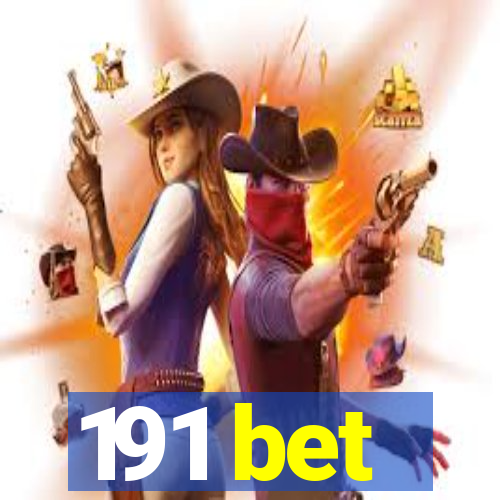 191 bet