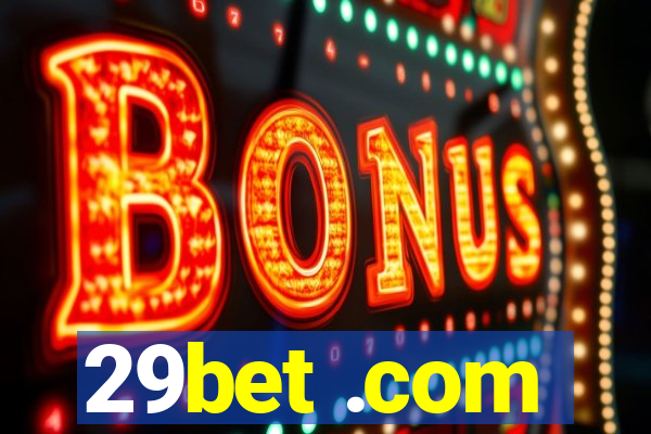 29bet .com