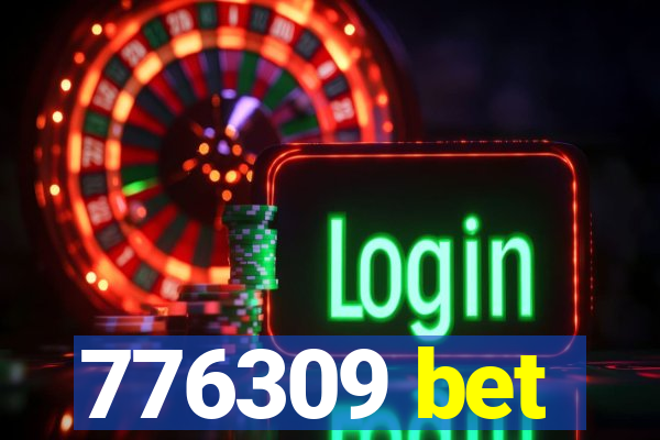 776309 bet