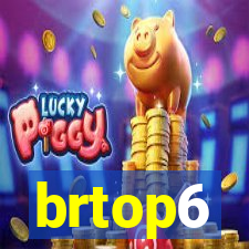 brtop6