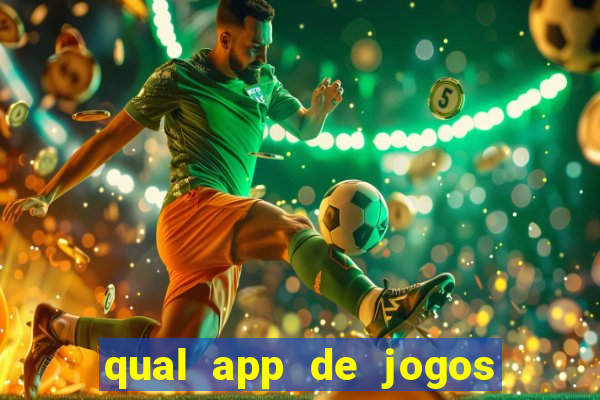 qual app de jogos que ganha dinheiro de verdade