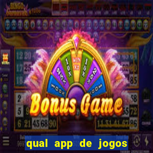 qual app de jogos que ganha dinheiro de verdade