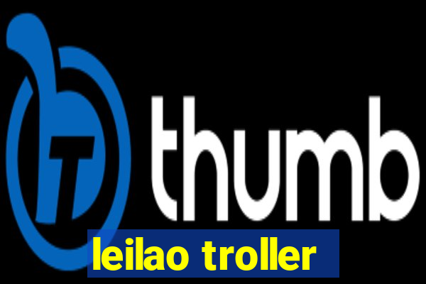 leilao troller