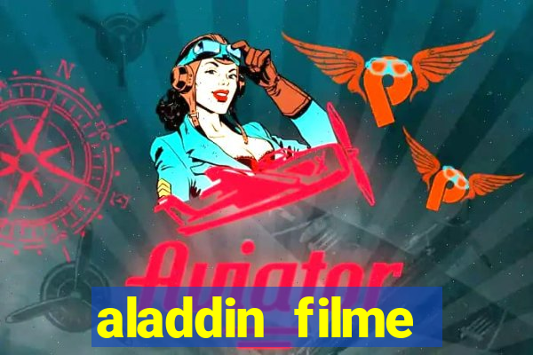 aladdin filme completo drive