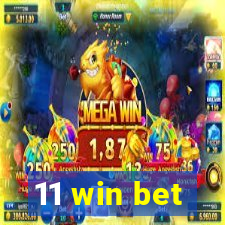 11 win bet