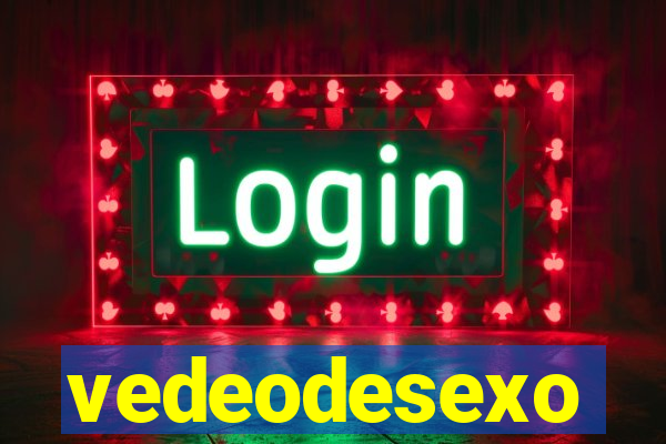 vedeodesexo