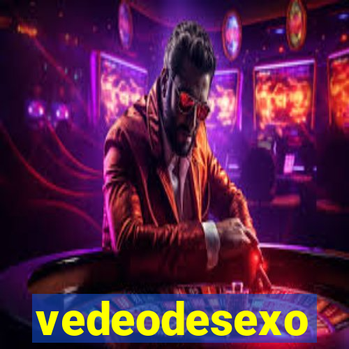 vedeodesexo