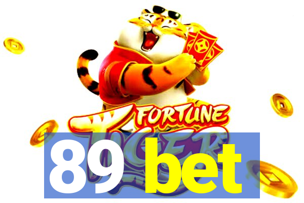 89 bet