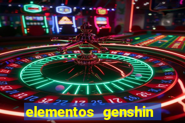 elementos genshin impact fraquezas