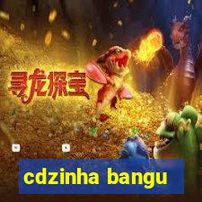 cdzinha bangu