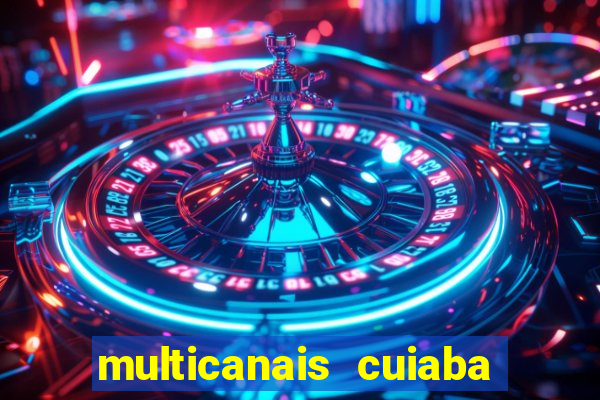 multicanais cuiaba x flamengo