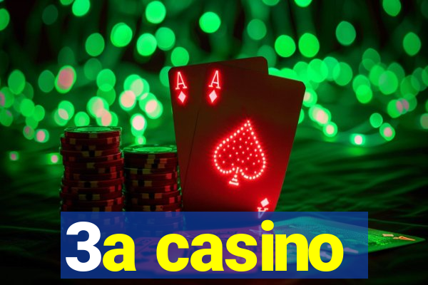 3a casino