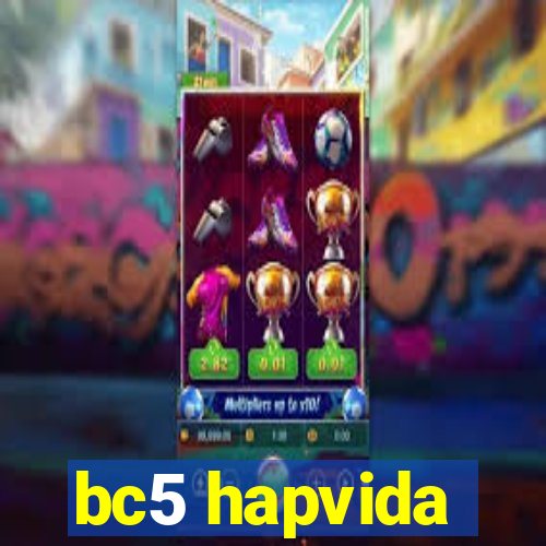 bc5 hapvida