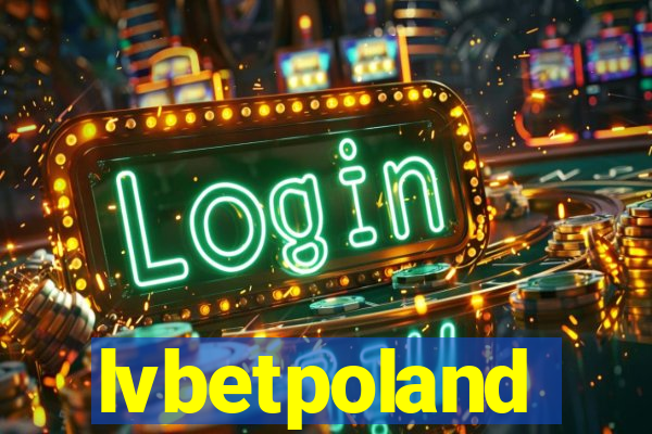 lvbetpoland