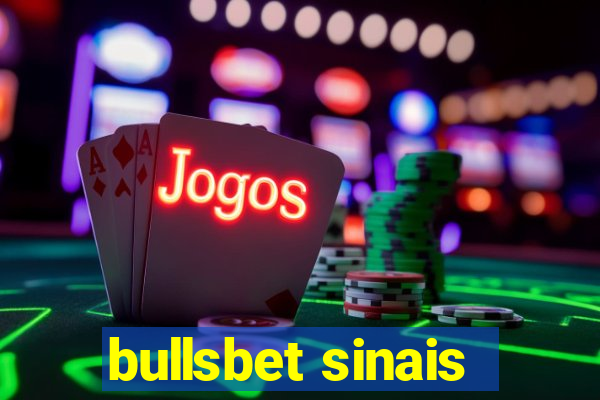 bullsbet sinais