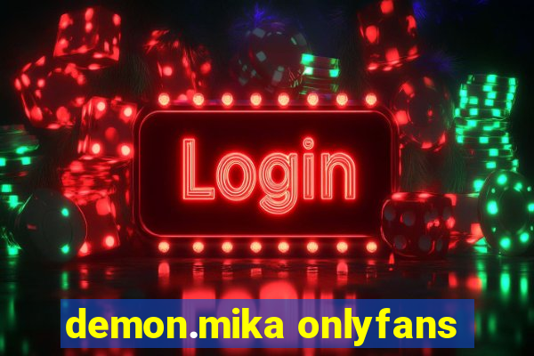 demon.mika onlyfans