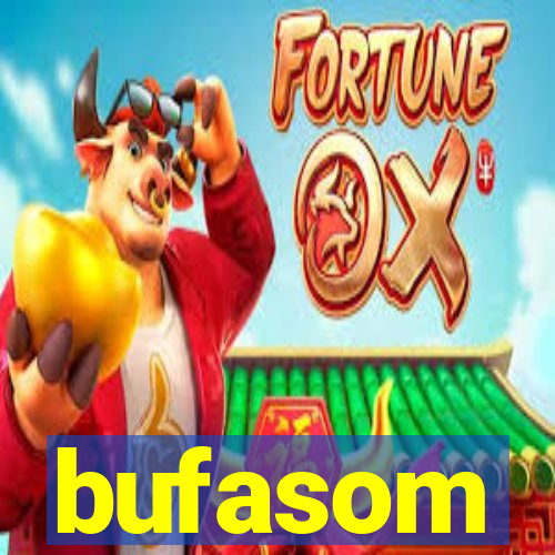 bufasom