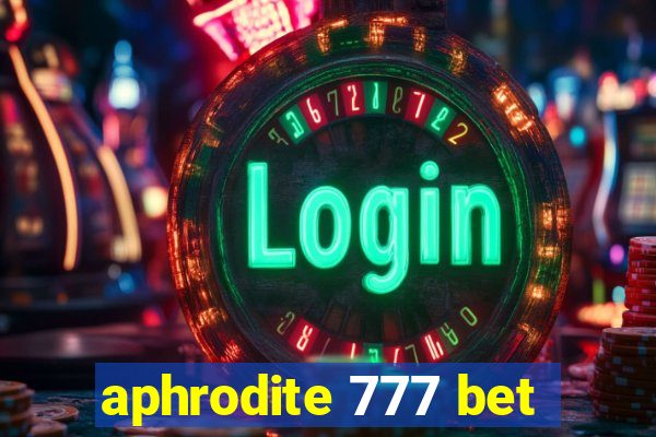 aphrodite 777 bet