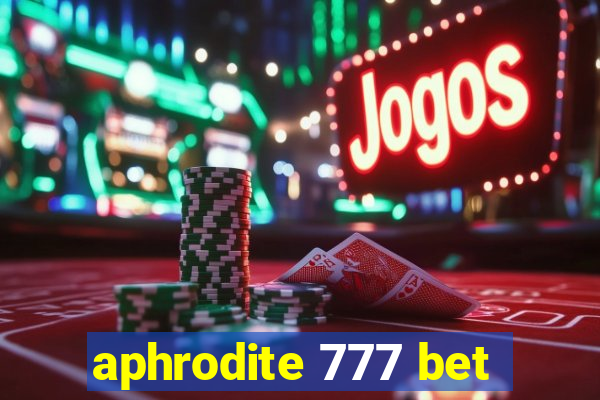 aphrodite 777 bet