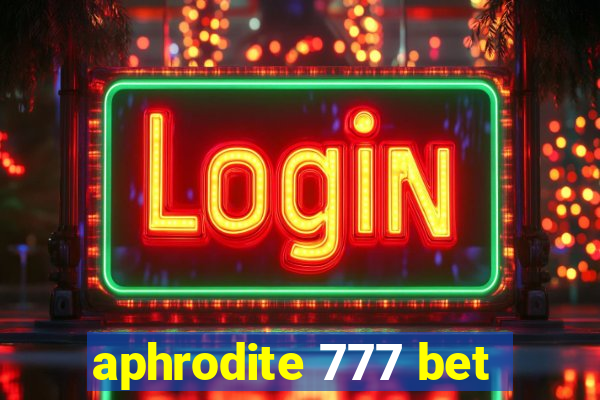 aphrodite 777 bet