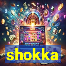 shokka