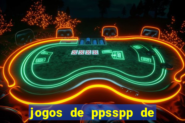 jogos de ppsspp de 50 mb download