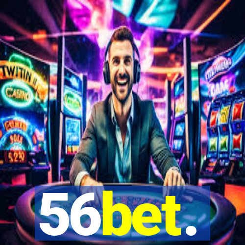 56bet.