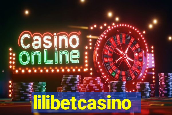 lilibetcasino