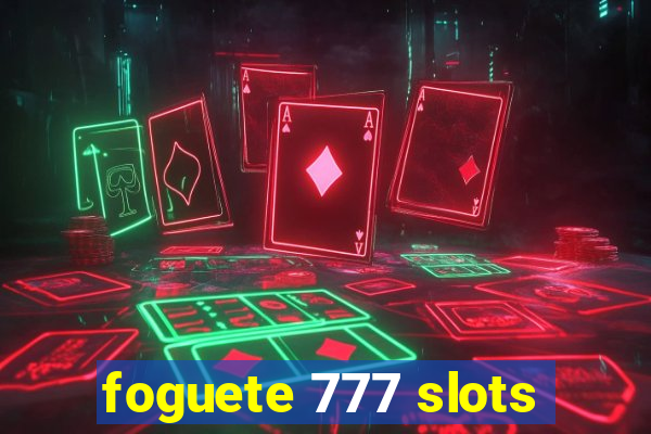 foguete 777 slots