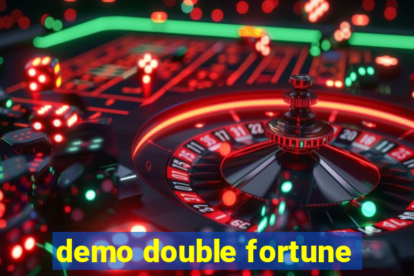 demo double fortune