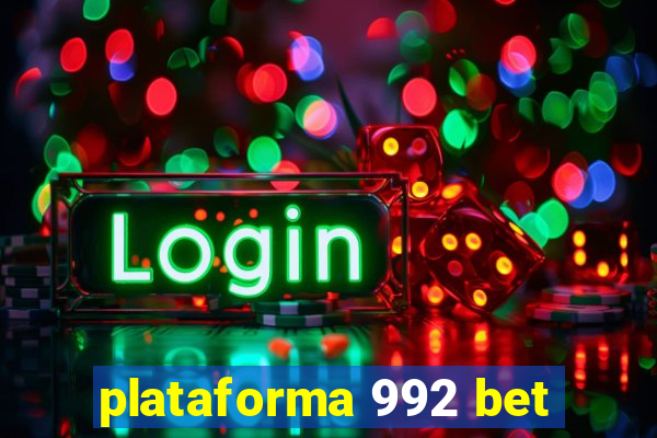 plataforma 992 bet