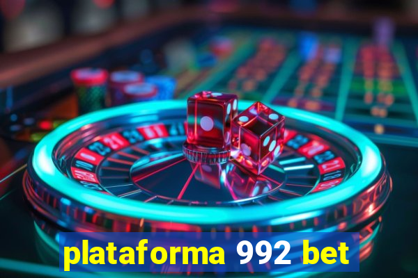 plataforma 992 bet