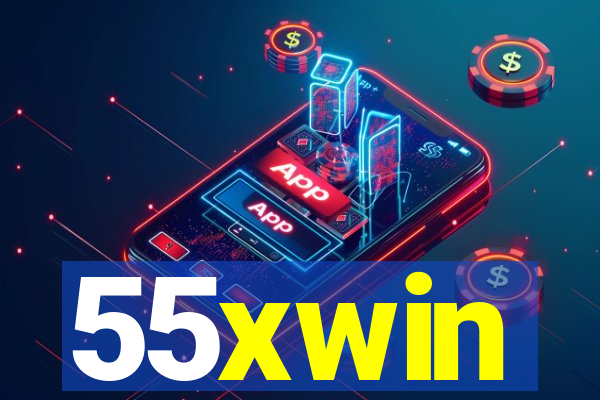 55xwin