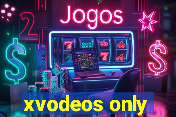 xvodeos only