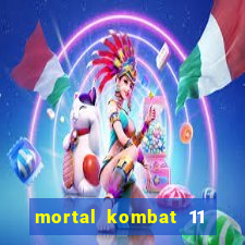 mortal kombat 11 apk android