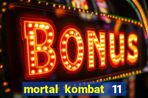 mortal kombat 11 apk android