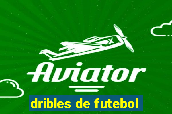 dribles de futebol