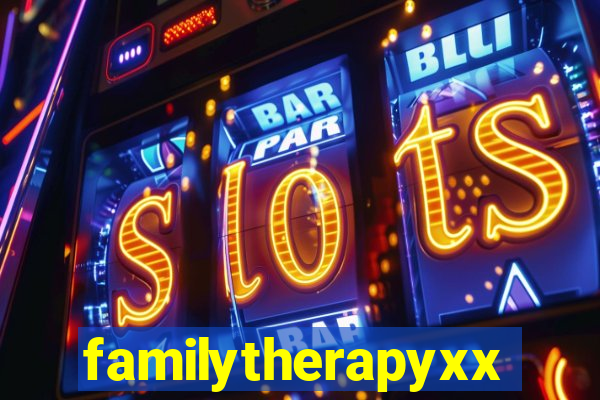 familytherapyxxx